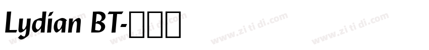 Lydian BT字体转换